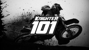 driving a dirt bike with the Knighter 101 logo on top